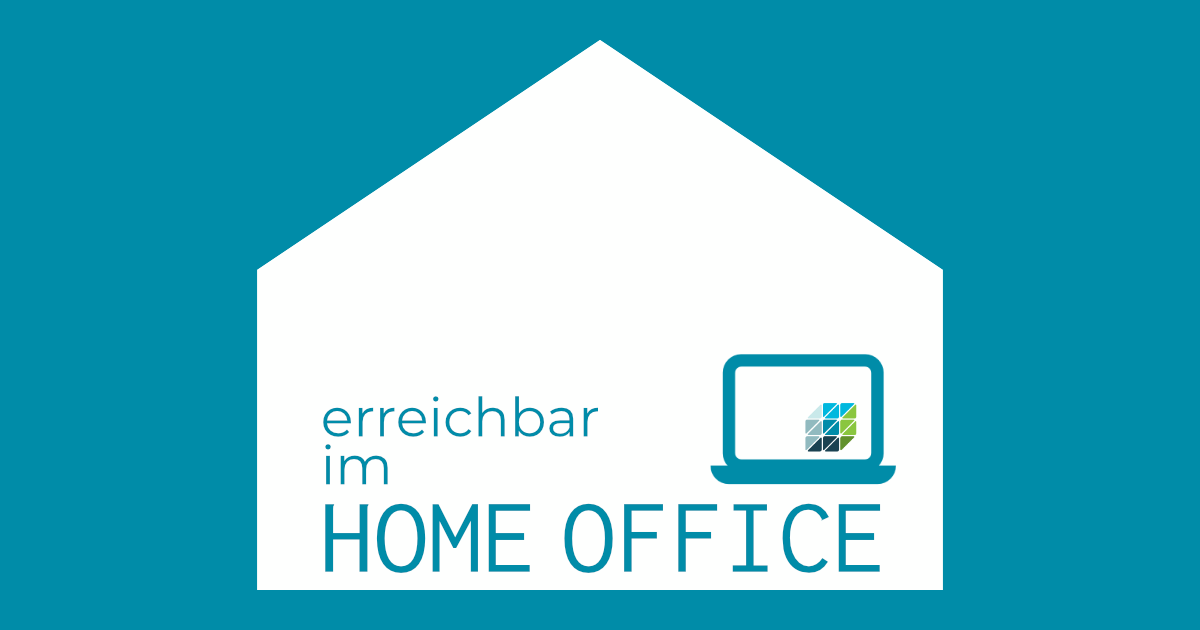 Home Office Erreichbarkeit